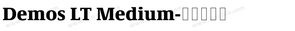 Demos LT Medium字体转换